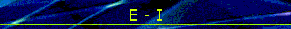 E - I